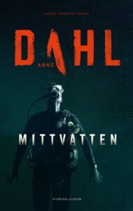 Arne Dahl Mittvatten